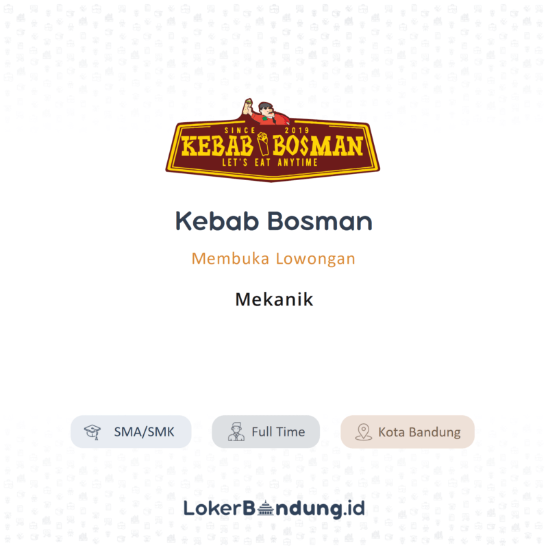 Lowongan Kerja Crew Outlet Di Kebab Bosman Lokerbandung Id