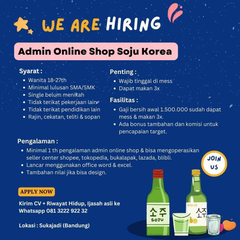 Lowongan Kerja Admin Online Shop Di Soju Korea Lokerbandung Id