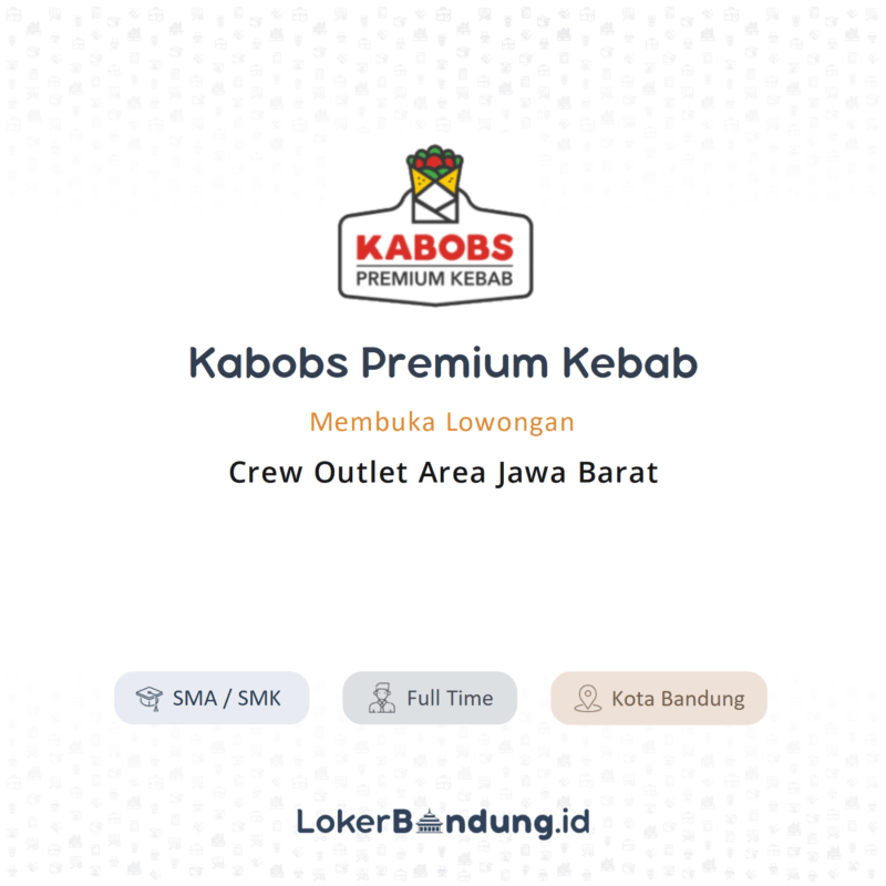 Crew outlet area jawa barat di kabobs premium kebab