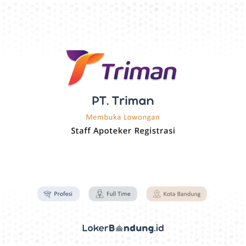 Staff apoteker registrasi di pt triman