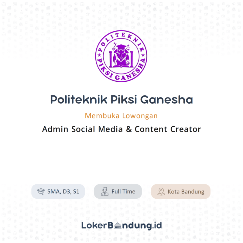 Admin social media content creator di politeknik piksi ganesha