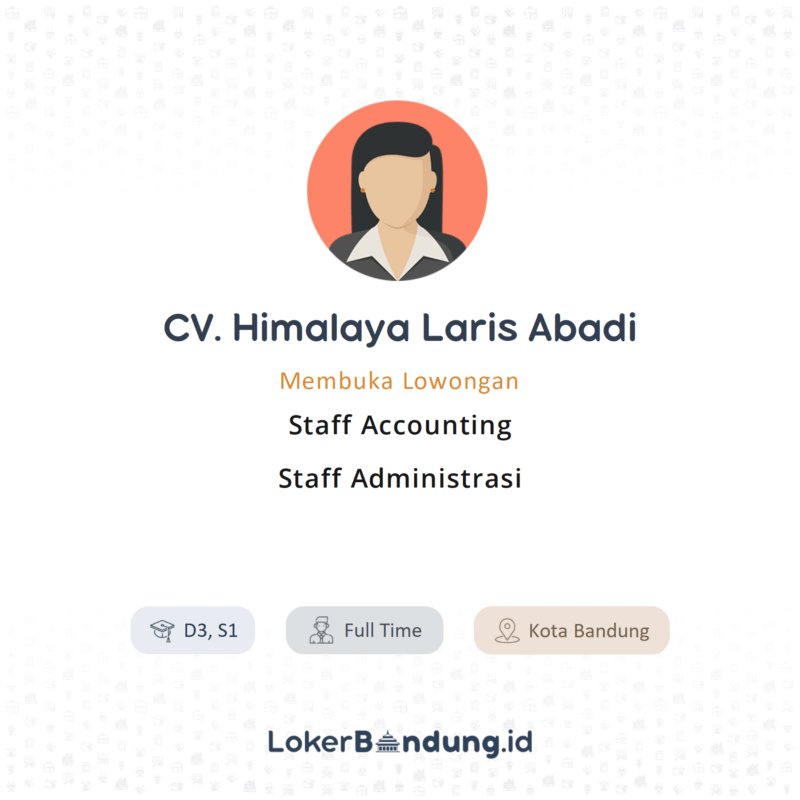 Staff accounting staff administrasi di cv himalaya laris abadi