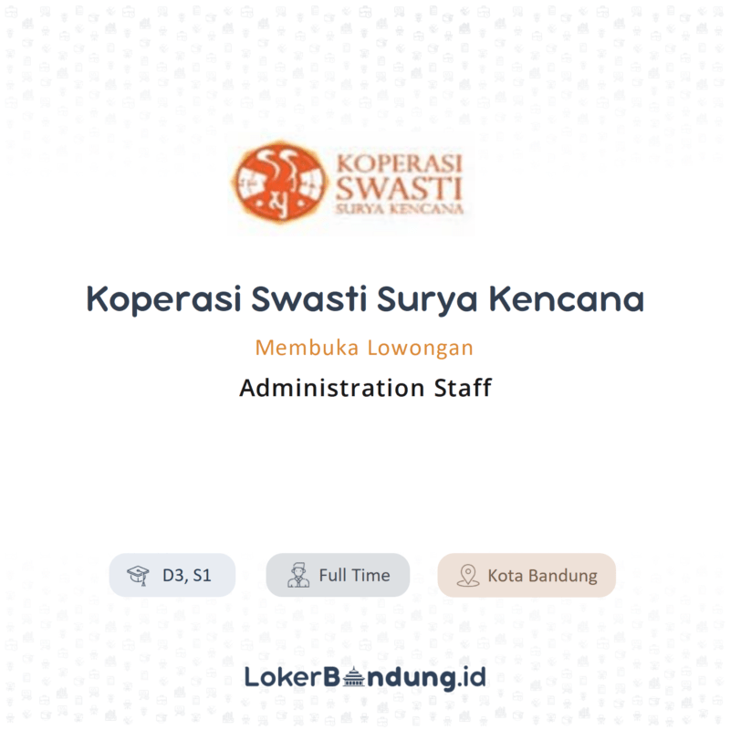 Administration staff di koperasi swasti surya kencana