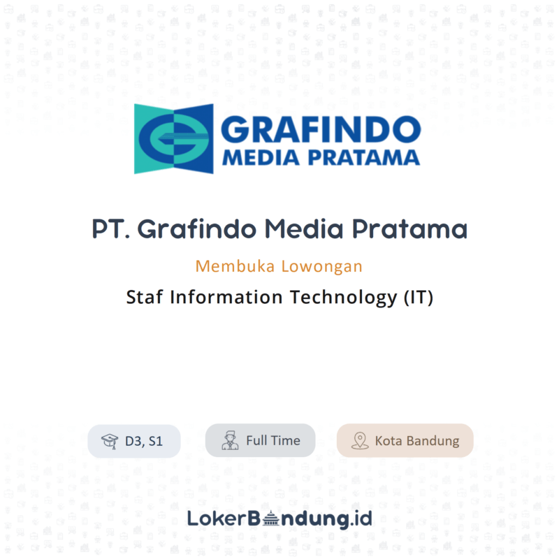 Staf information technology it di pt grafindo media pratama