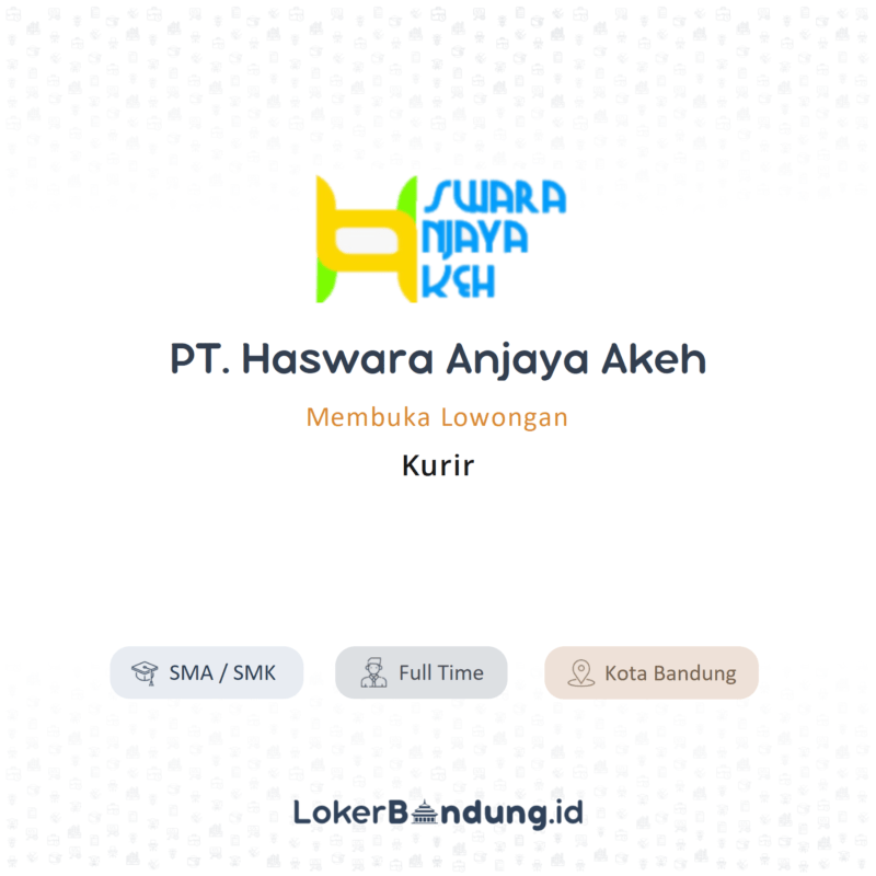 Kurir di pt haswara anjaya akeh