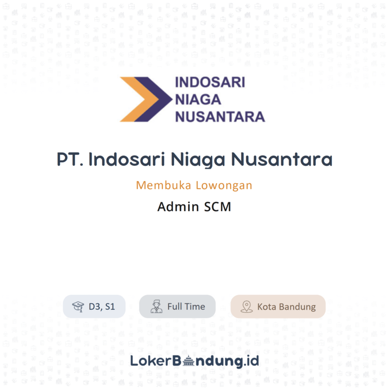 Pt indosari niaga nusantara admin scm