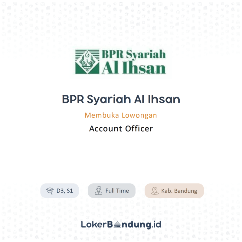 Account officer di bpr syariah al ihsan