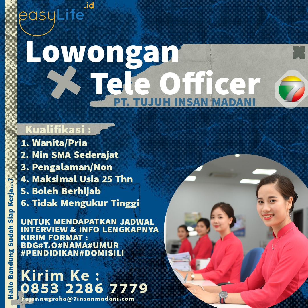 Staff tele officer di pt tujuh insan madani easylife id