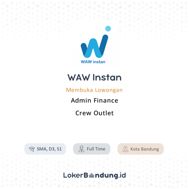 Admin finance crew outlet di waw instan