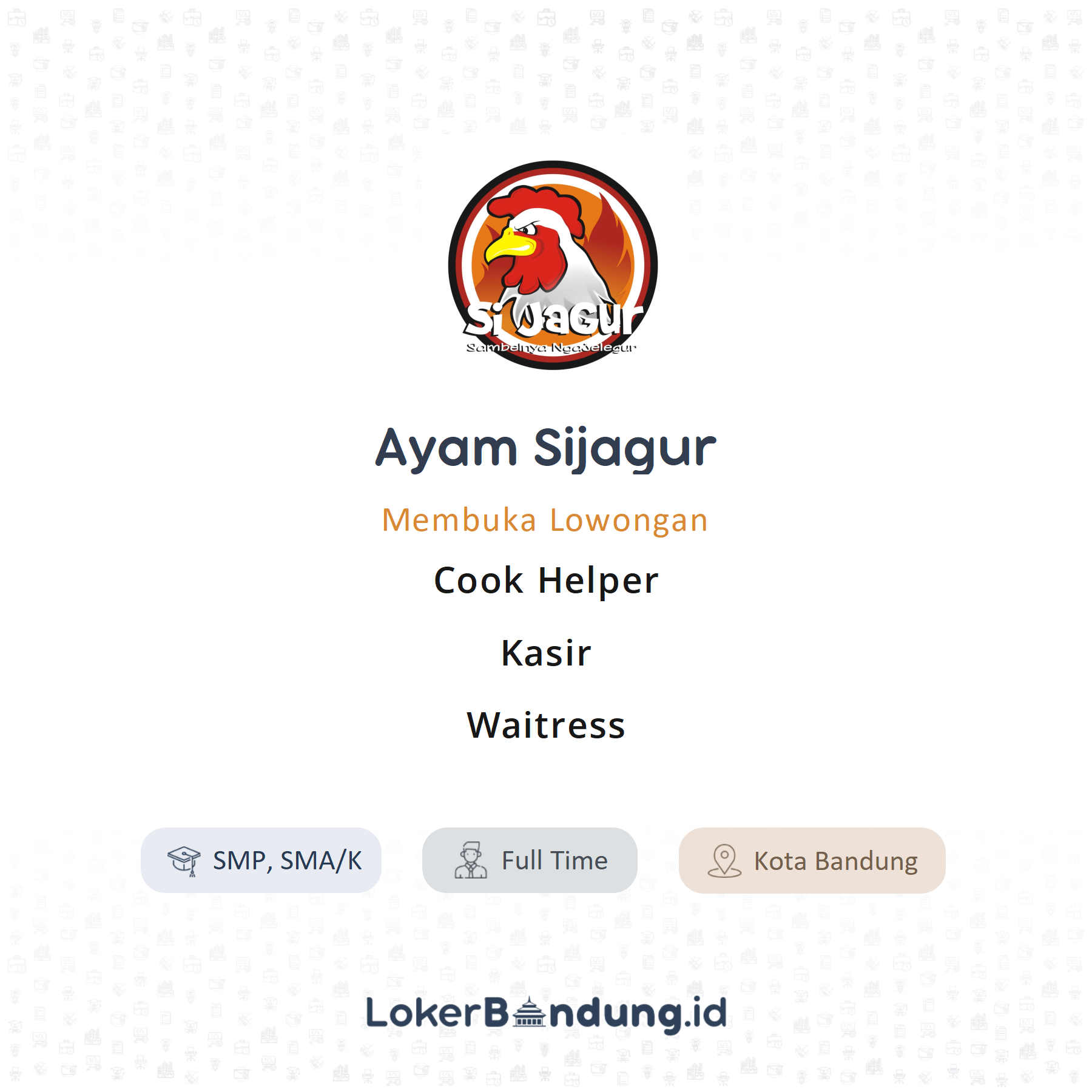 Cook helper kasir waitress di ayam sijagur