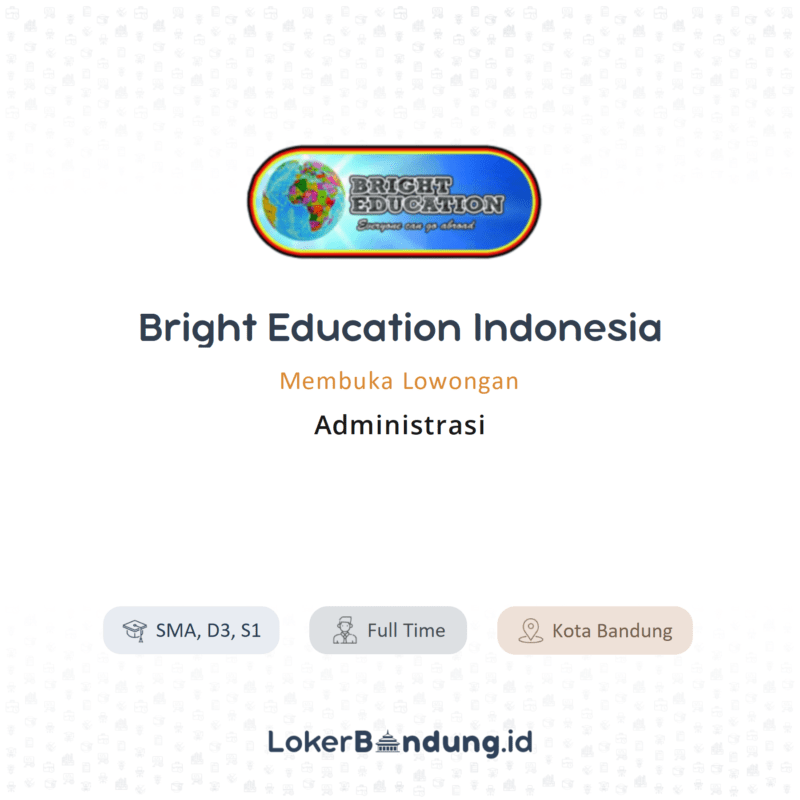 Administrasi di bright education indonesia