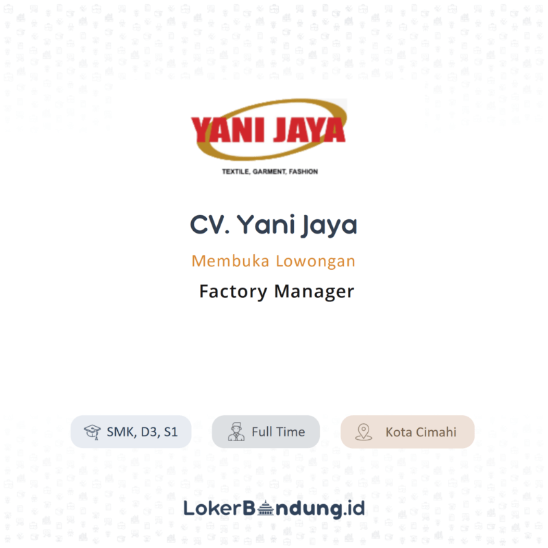 Factory manager di cv yani jaya