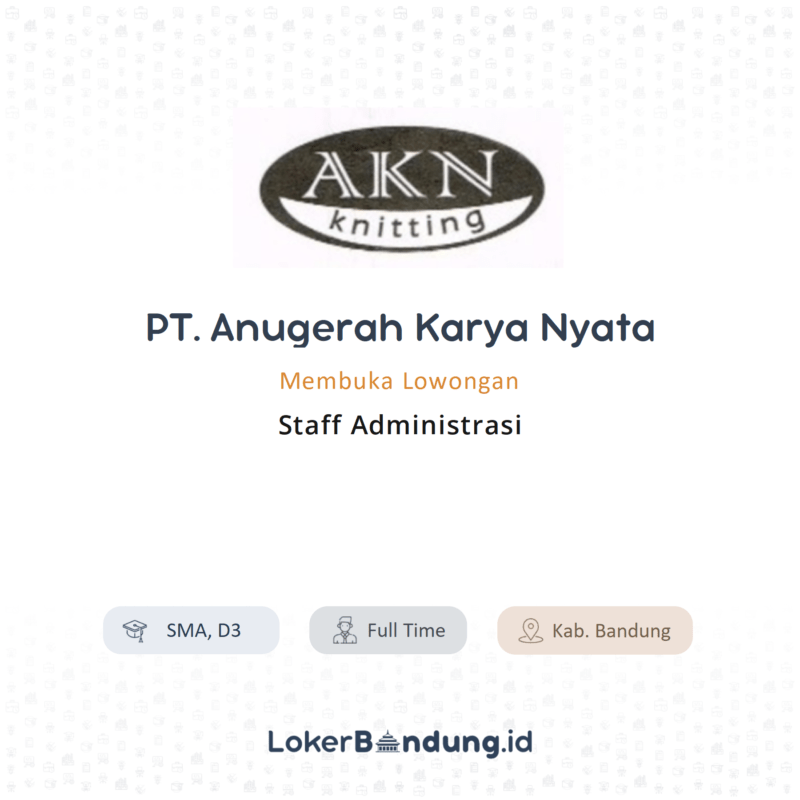 Staff administrasi di pt anugerah karya nyata