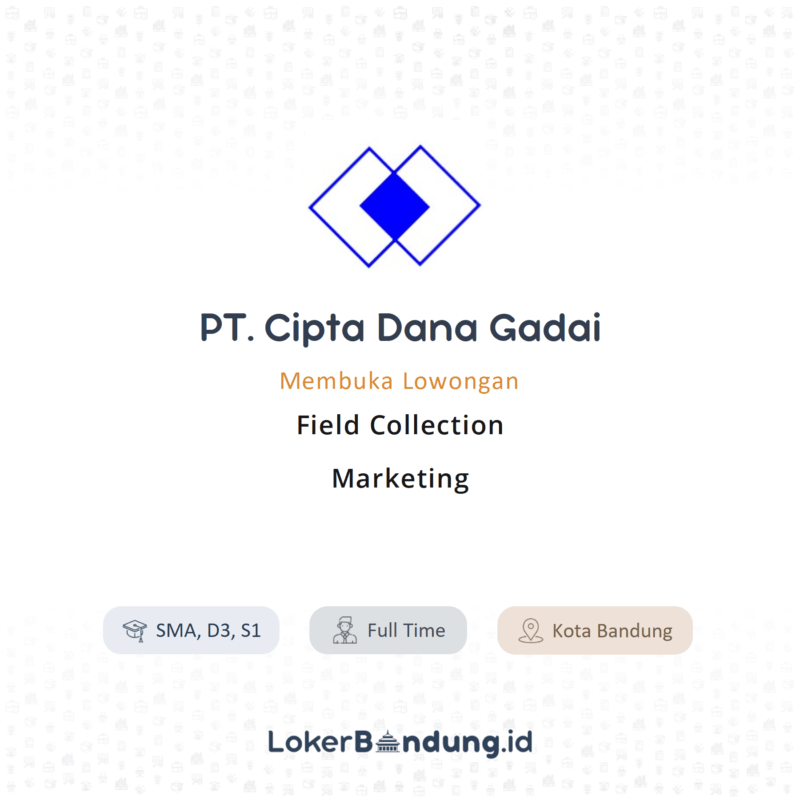 Field collection marketing di pt cipta dana gadai