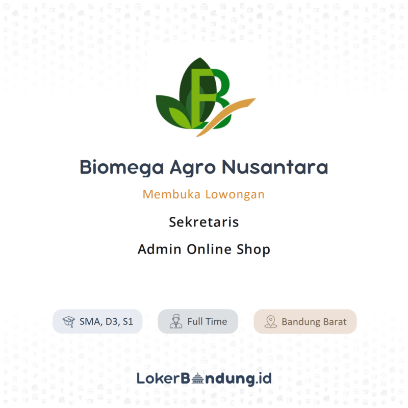 Sekretaris admin online shop di biomega agro nusantara