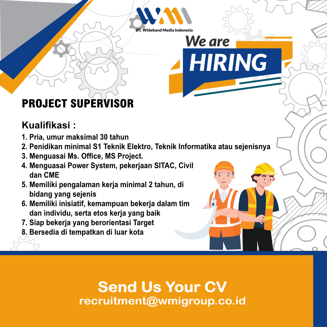 Project supervisor di pt wideband media indonesia