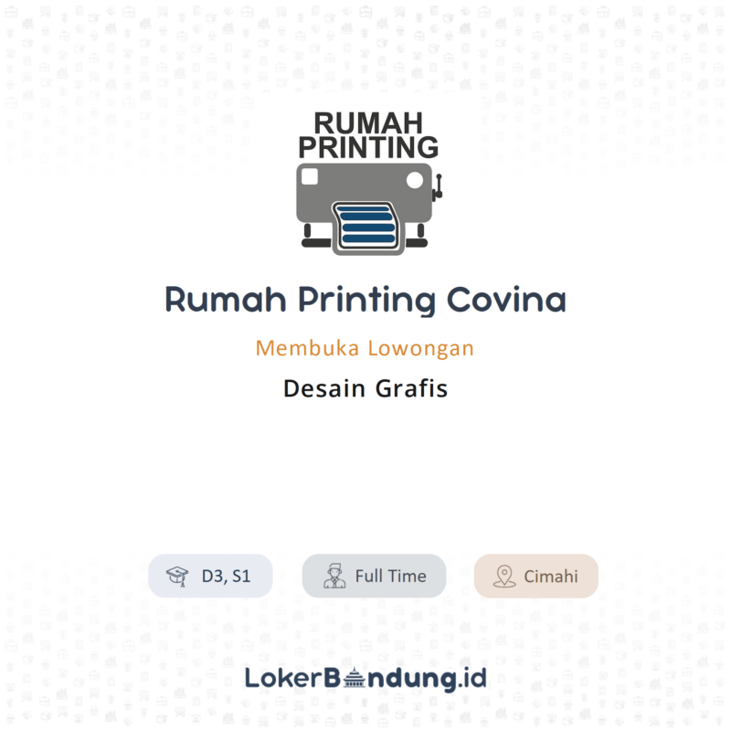 Lowongan Kerja Desain Grafis Di Rumah Printing Covina - LokerBandung.id