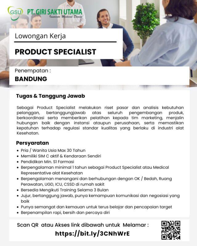 Lowongan Kerja Product Specialist Di Pt Giri Sakti Utama Lokerbandung Id