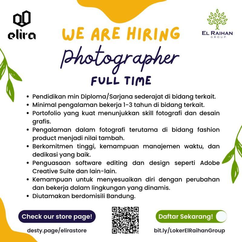 Lowongan Kerja Photographer Di Elira Cv El Raihan Group Lokerbandung Id