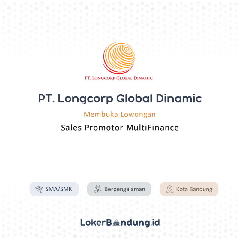 Lowongan Kerja sales promotor multifinance di pt longcorp global dinamic